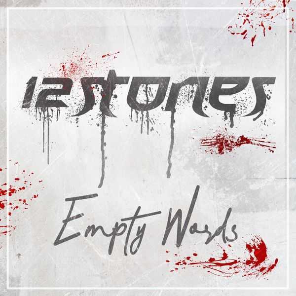 12 Stones - Empty Words